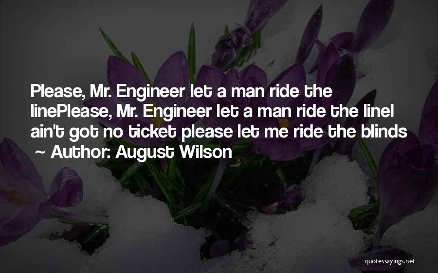 August Wilson Quotes 1269063