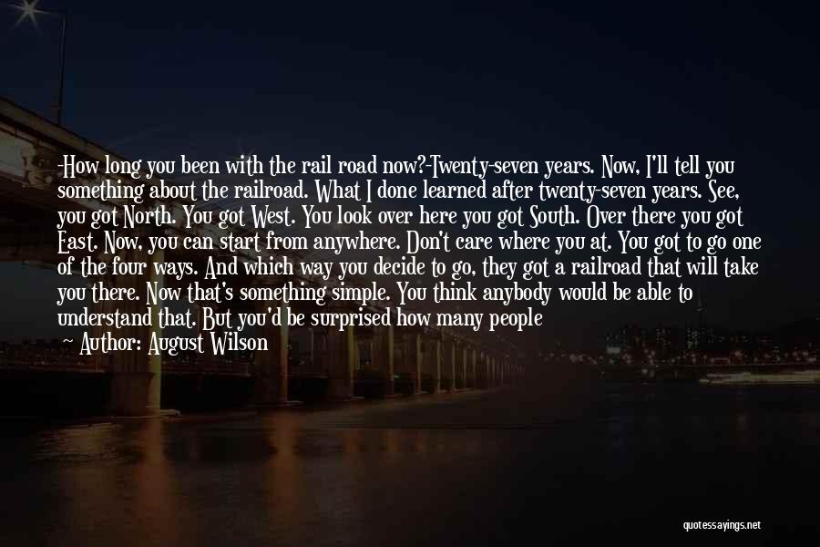 August Wilson Quotes 1342205