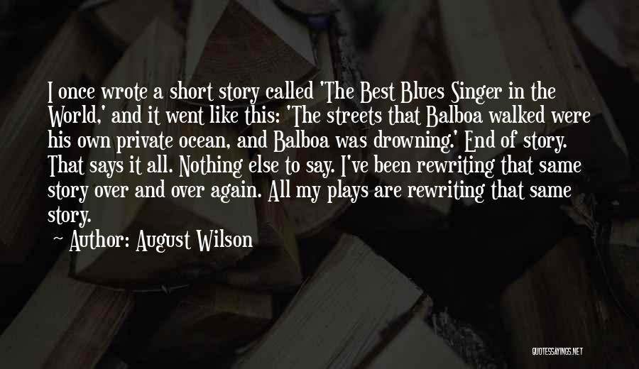 August Wilson Quotes 1720367