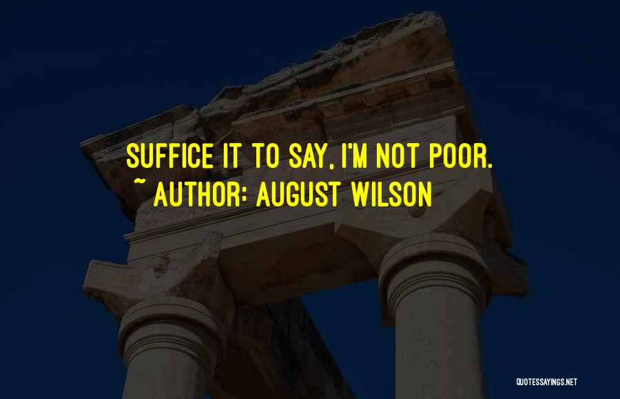 August Wilson Quotes 2039144