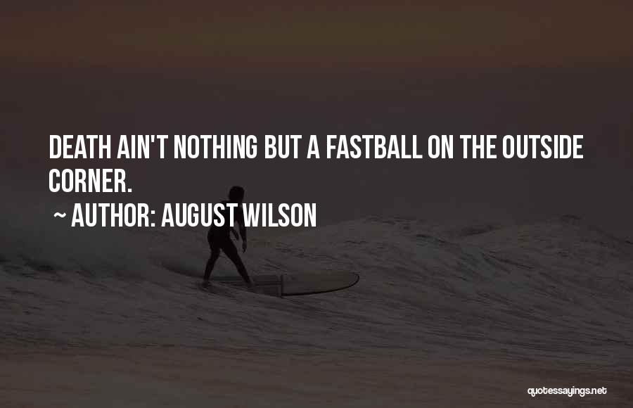 August Wilson Quotes 2139361