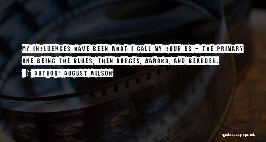 August Wilson Quotes 400943