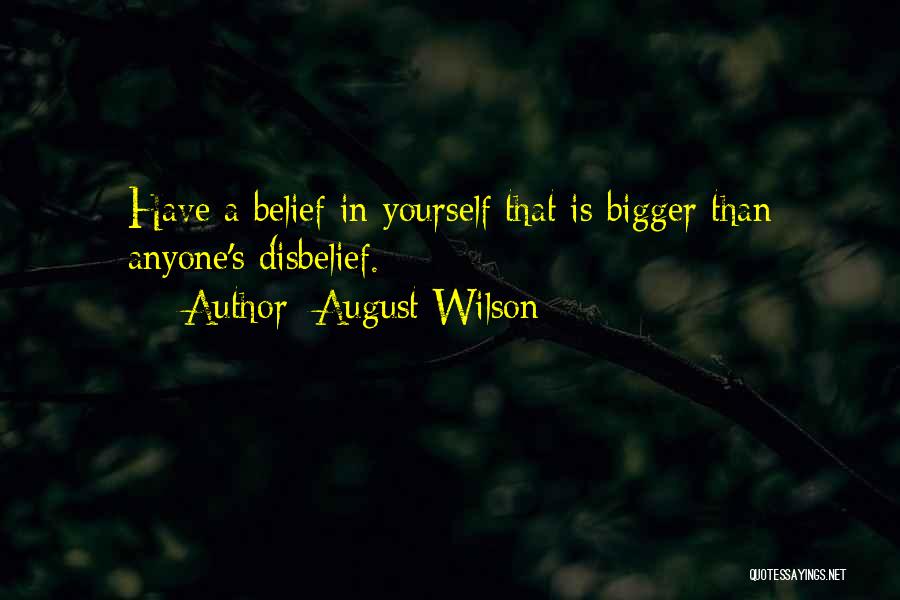 August Wilson Quotes 566880