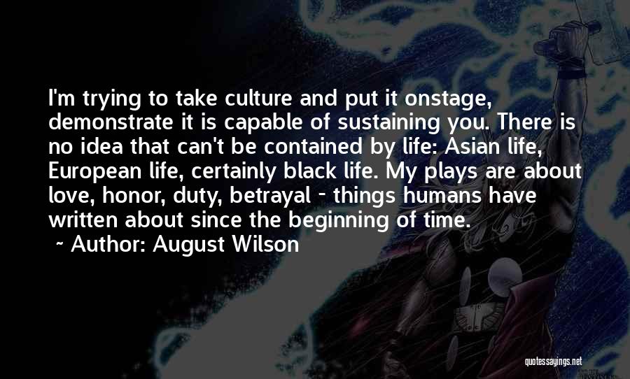 August Wilson Quotes 880385