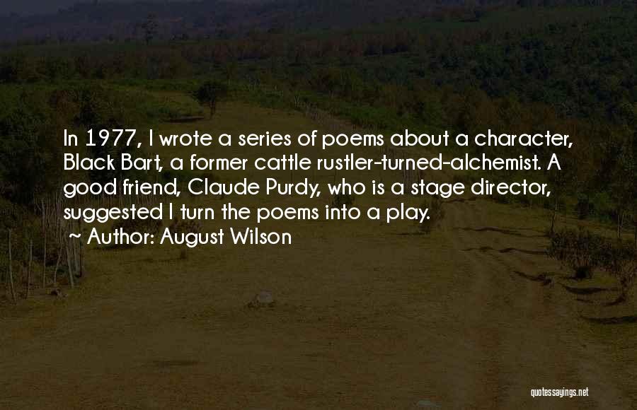 August Wilson Quotes 896631