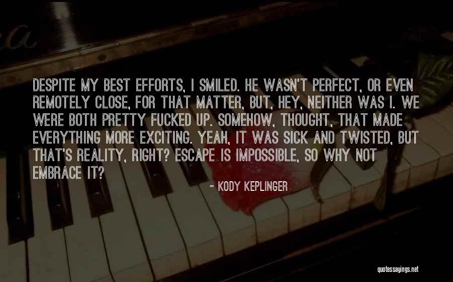 August Wilsons Quotes By Kody Keplinger August Wilsons Quotes By Kody Keplinger