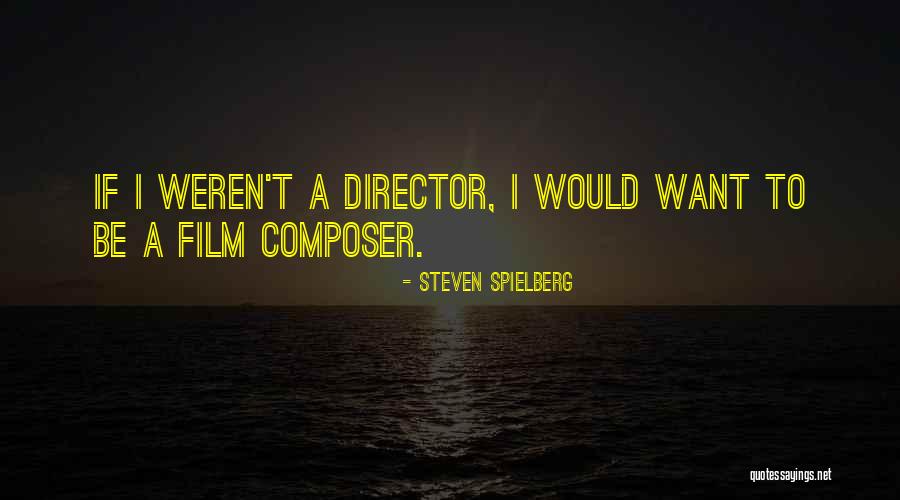 August Wilsons Quotes By Steven Spielberg August Wilsons Quotes By Steven Spielberg