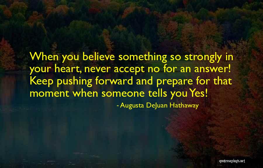 Augusta DeJuan Hathaway Quotes 124596 Augusta DeJuan Hathaway Quotes 124596