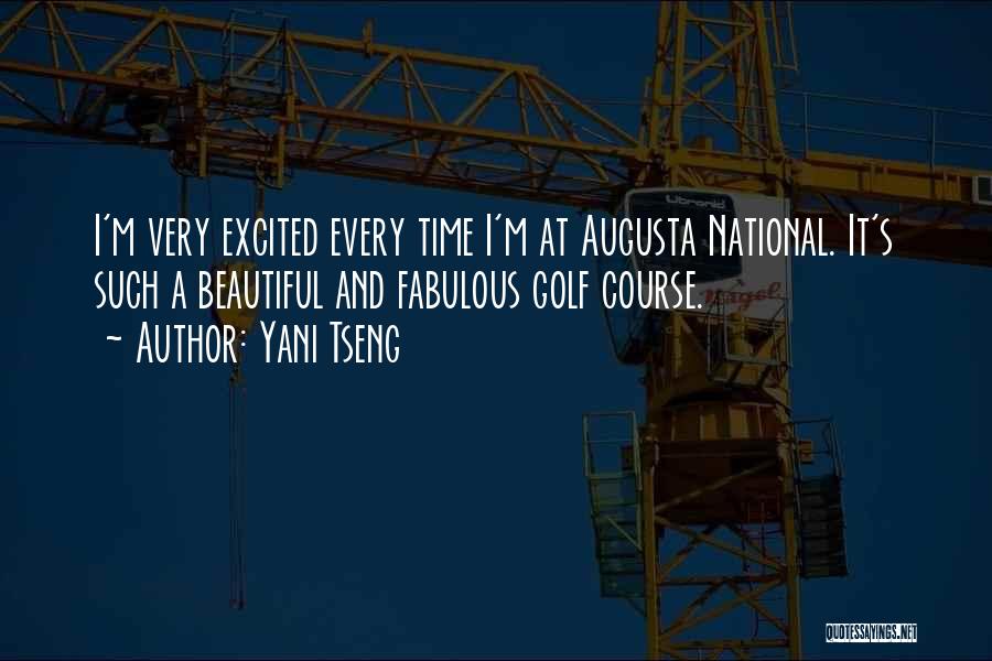 Augusta National Quotes By Yani Tseng