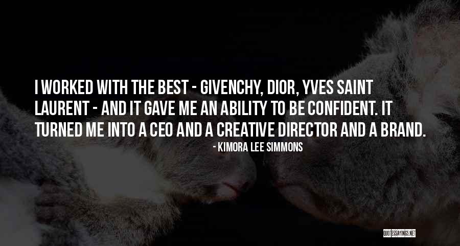 Augustave Theriot Quotes By Kimora Lee Simmons Augustave Theriot Quotes By Kimora Lee Simmons