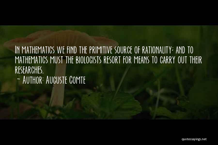 Auguste Comte Quotes 1059110