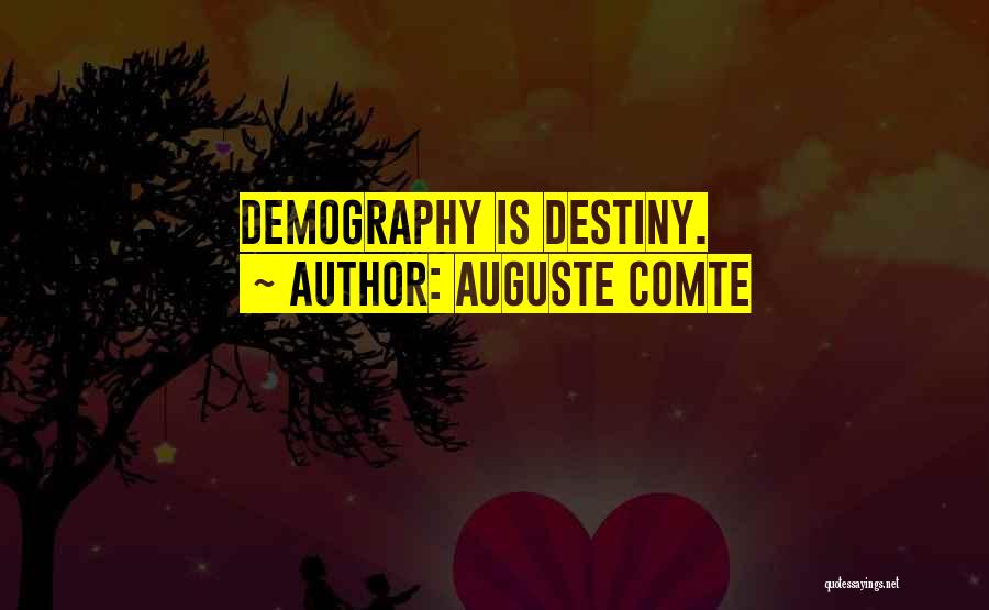 Auguste Comte Quotes 1086135