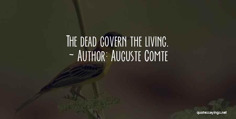 Auguste Comte Quotes 1239576