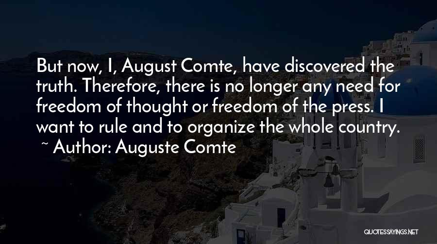 Auguste Comte Quotes 1544900