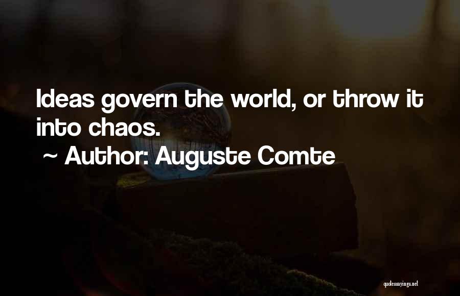 Auguste Comte Quotes 1805794