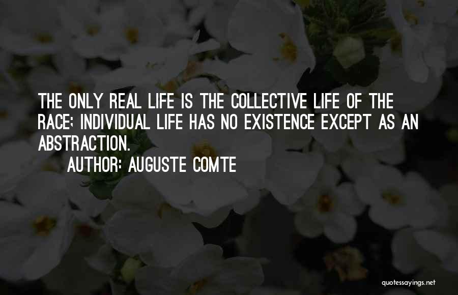 Auguste Comte Quotes 2029292
