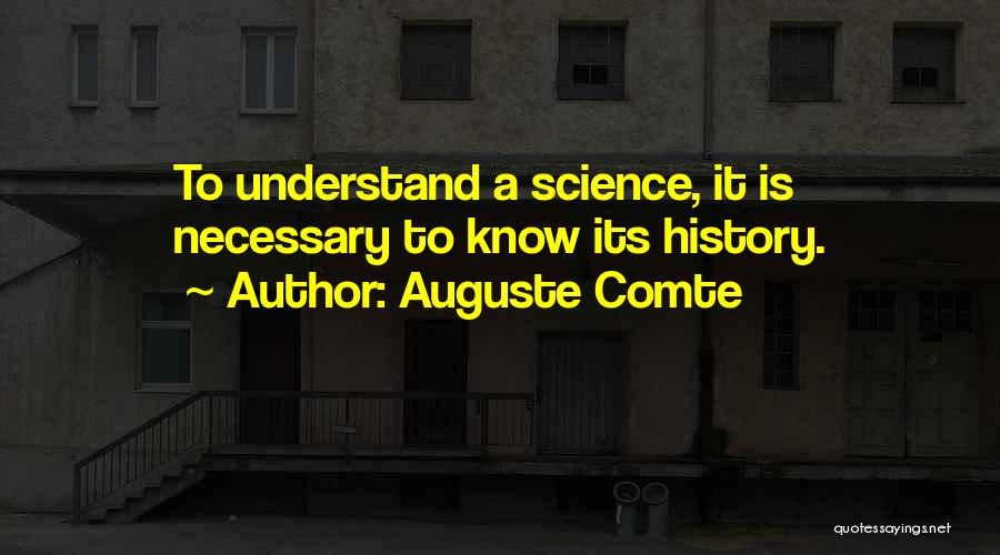 Auguste Comte Quotes 406993