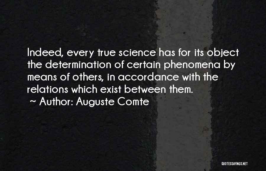 Auguste Comte Quotes 447312