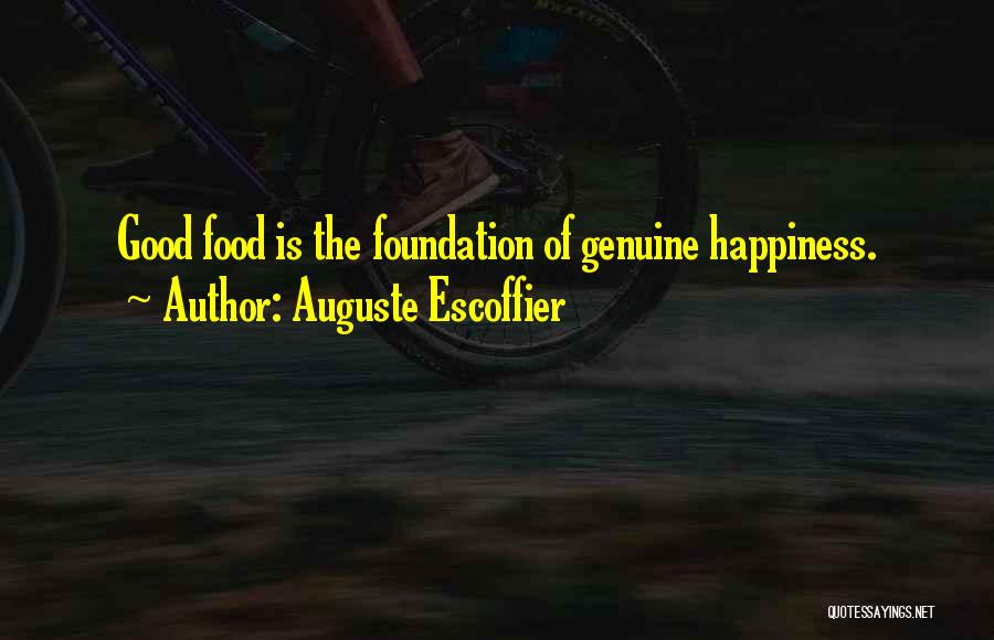 Auguste Escoffier Quotes 1725321