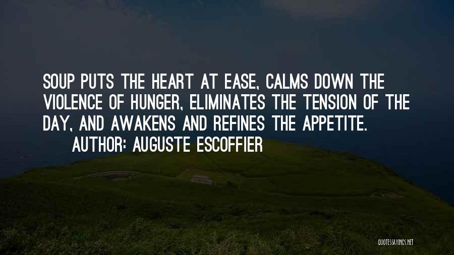 Auguste Escoffier Quotes 708294