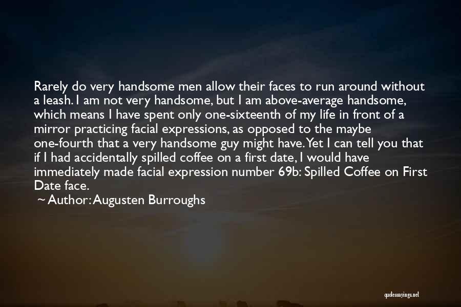 Augusten Burroughs Quotes 1401060