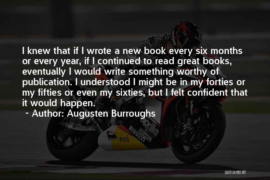 Augusten Burroughs Quotes 1978908