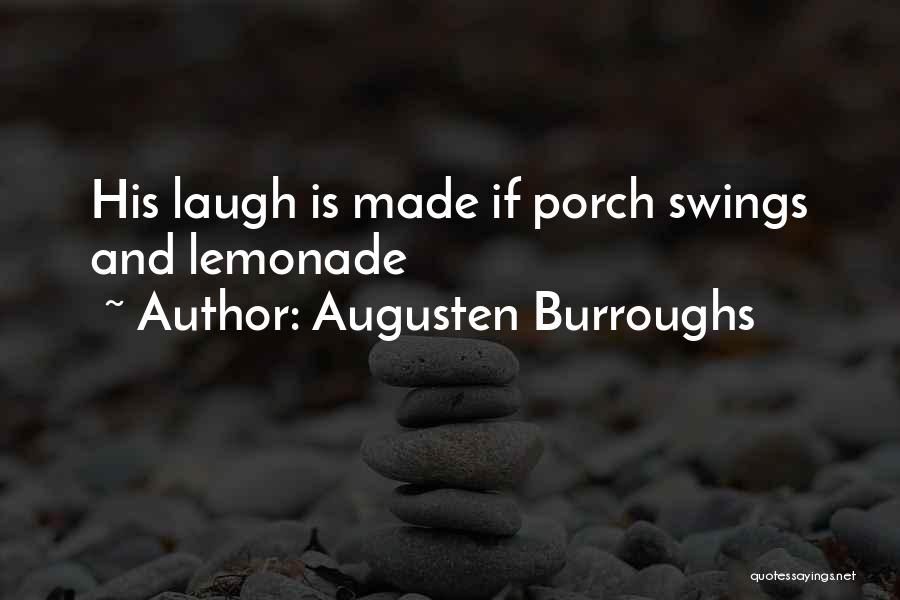 Augusten Burroughs Quotes 2022286