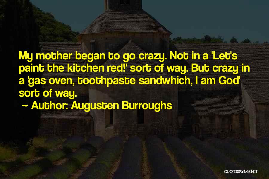 Augusten Burroughs Quotes 2085295