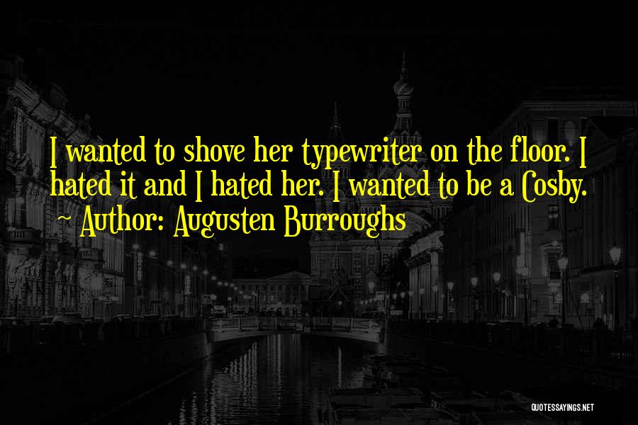 Augusten Burroughs Quotes 223901