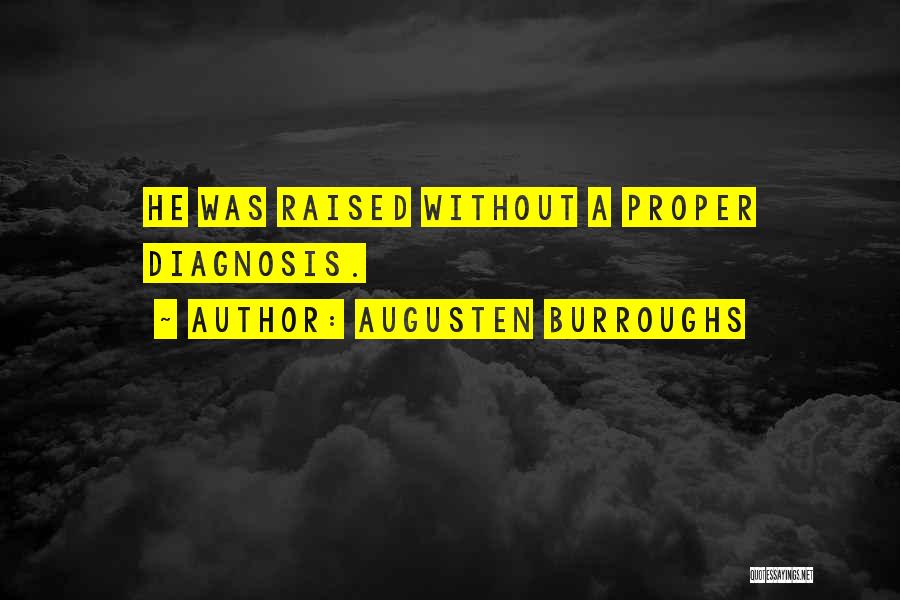 Augusten Burroughs Quotes 2261799