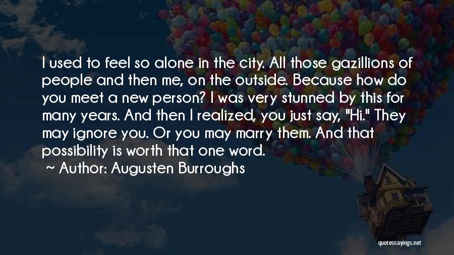 Augusten Burroughs Quotes 364232