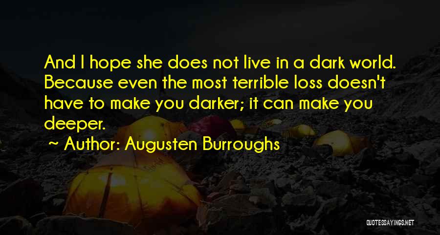 Augusten Burroughs Quotes 476847