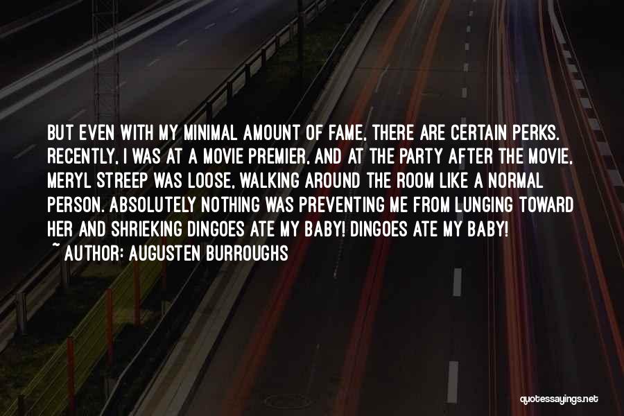 Augusten Burroughs Quotes 713036