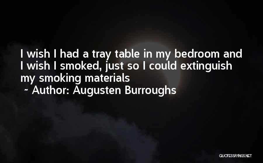 Augusten Burroughs Quotes 939280