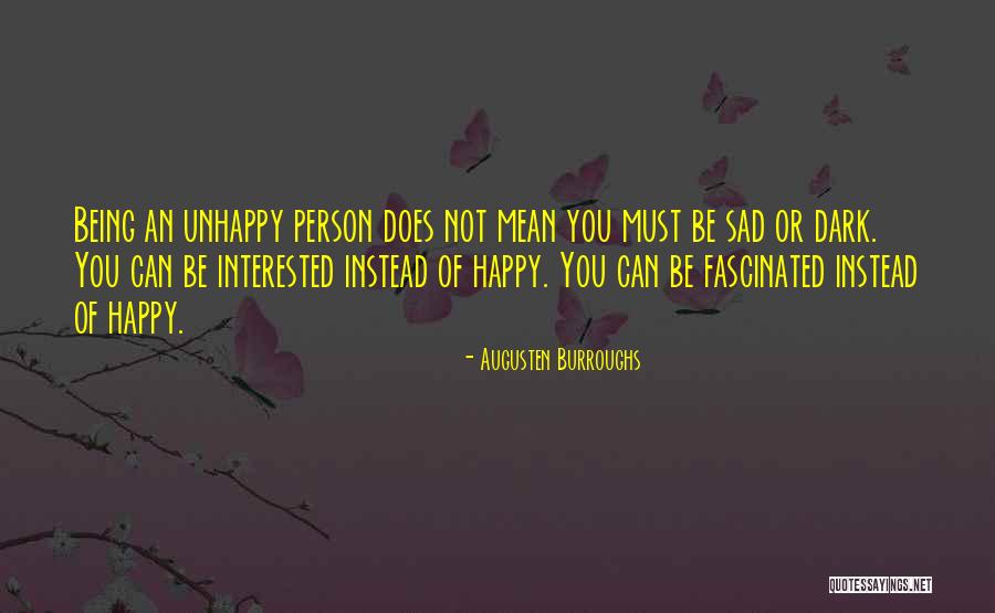 Augusten Quotes By Augusten Burroughs Augusten Quotes By Augusten Burroughs