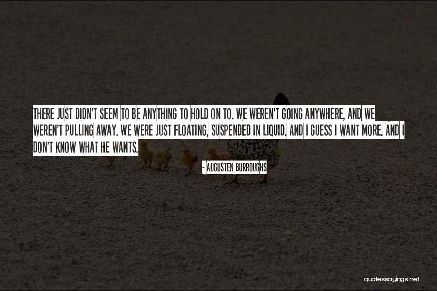 Augusten Quotes By Augusten Burroughs Augusten Quotes By Augusten Burroughs