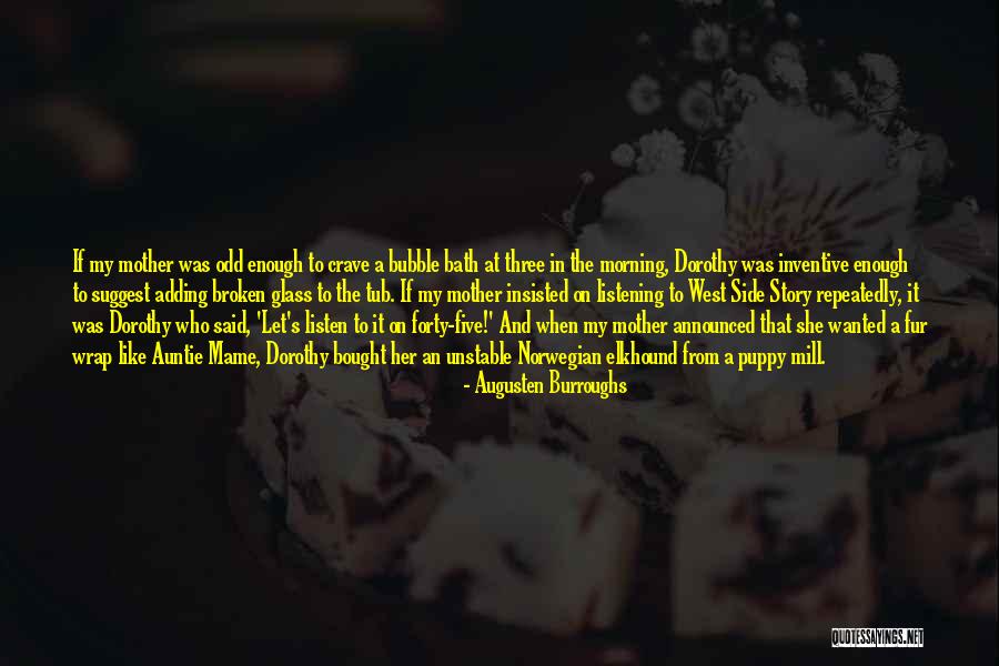Augusten Quotes By Augusten Burroughs Augusten Quotes By Augusten Burroughs