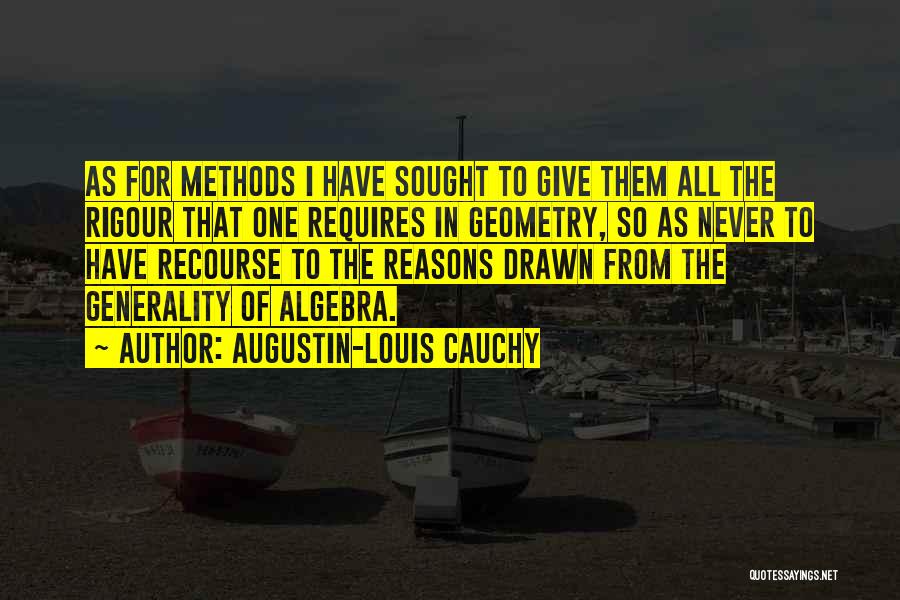 Augustin Cauchy Quotes By Augustin-Louis Cauchy