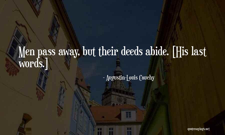 Augustin-Louis Cauchy Quotes 1241829