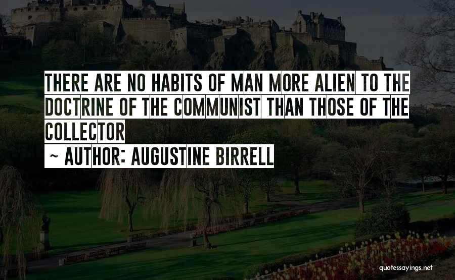 Augustine Birrell Quotes 1278497