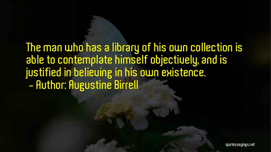 Augustine Birrell Quotes 2070312