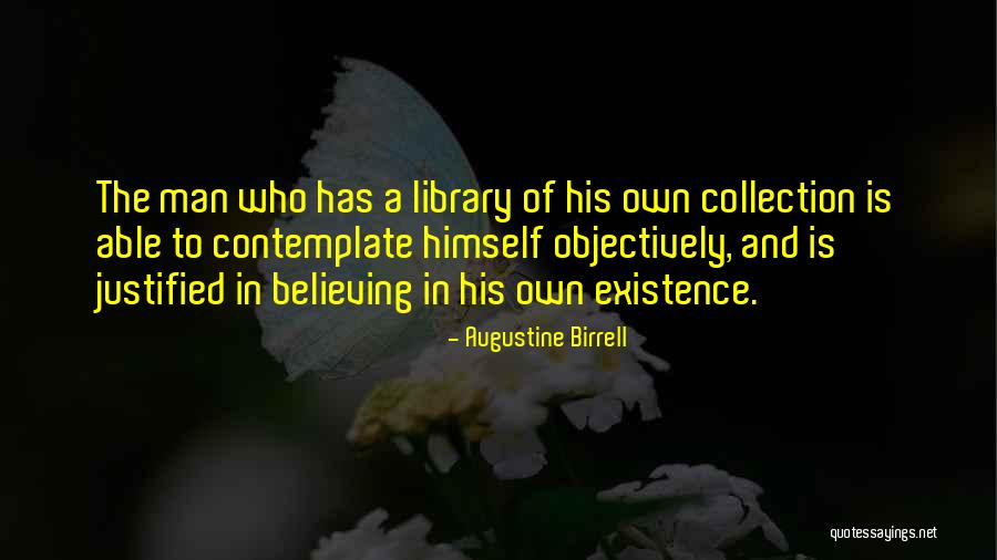 Augustine Birrell Quotes 2070312