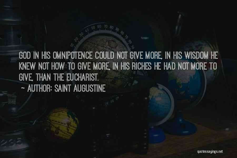 Augustine Eucharist Quotes By Saint Augustine