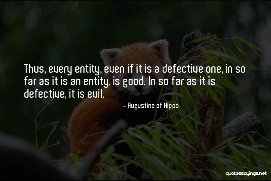 Augustine Evil Quotes By Augustine Of Hippo Augustine Evil Quotes By Augustine Of Hippo