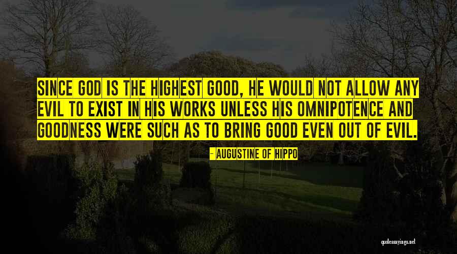 Augustine Evil Quotes By Augustine Of Hippo Augustine Evil Quotes By Augustine Of Hippo