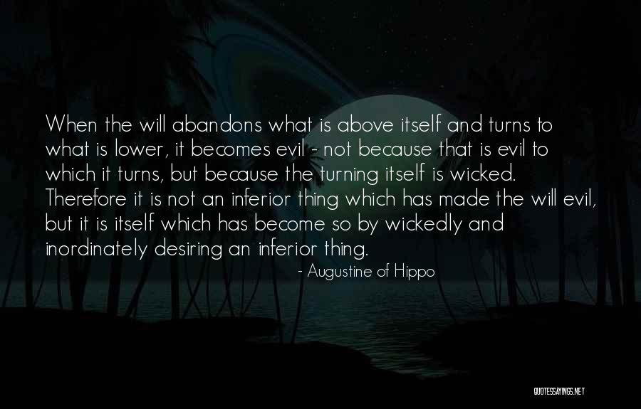 Augustine Evil Quotes By Augustine Of Hippo Augustine Evil Quotes By Augustine Of Hippo