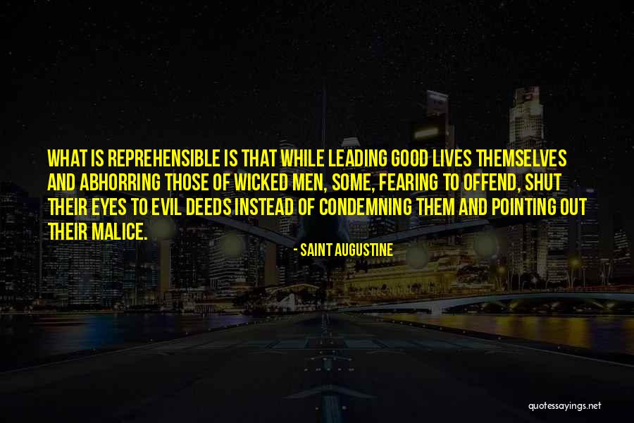 Augustine Evil Quotes By Saint Augustine Augustine Evil Quotes By Saint Augustine