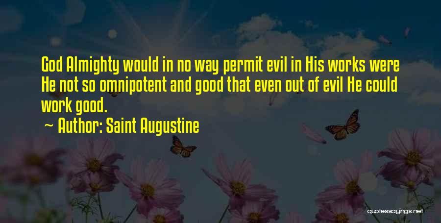 Augustine Evil Quotes By Saint Augustine