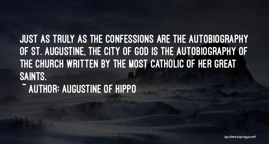 Top 8 Augustine Of Hippo City Of God Quotes Sayings