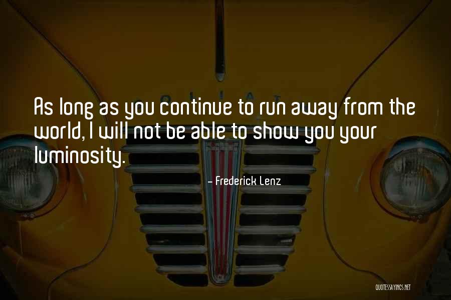 Augustine Theologian Quotes By Frederick Lenz Augustine Theologian Quotes By Frederick Lenz